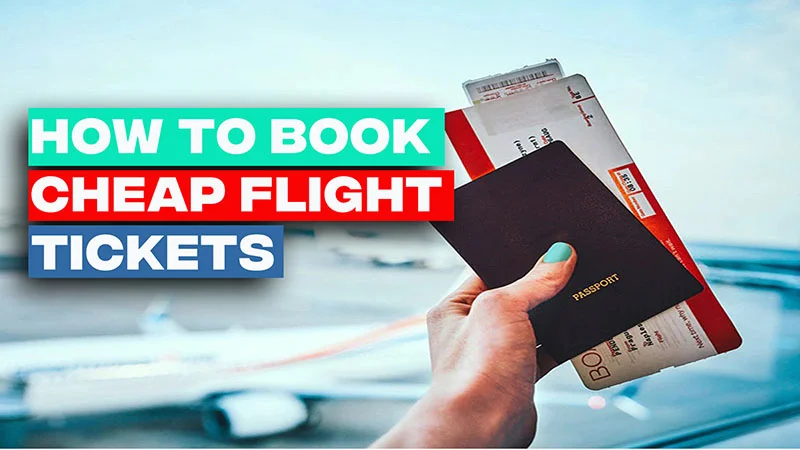 How to Book Flight Tickets Cheap International